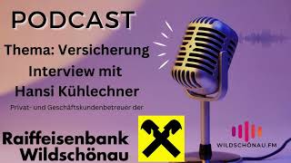 Raiffeisenbank WildschönauPodcast Versicherungen [upl. by Georgia]