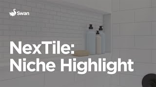 Style Ideas NexTile Shower Walls Storage Niche [upl. by Aserehc12]