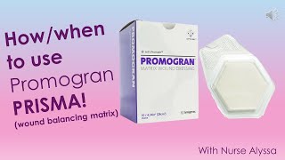 Promogran Prisma  How and when to use [upl. by Knapp255]