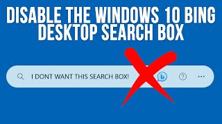 How to Use and Disable the Windows 10 Edge Desktop Search Box [upl. by Chabot]