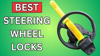 6 Best Steering Wheel Locks to Prevent Theft 2024 Review [upl. by Jeffie899]