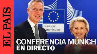 DIRECTO  Stoltenberg y Von der Leyen intervienen en la Conferencia de Seguridad de Múnich  EL PAÍS [upl. by Elleneg238]