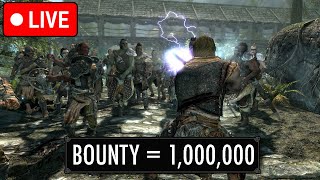 🔴 SKYRIM BUT I ALWAYS HAVE A BOUNTY and it gets worse🔴 [upl. by Lull]