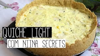 Quiche Light com Niina Secrets [upl. by Atilamrac]