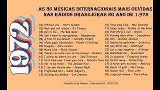 As 30 Músicas Internacionais Mais Tocadas nas Rádios em 1972 [upl. by Silma]