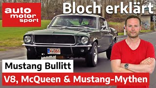 Ford Mustang Bullitt 1968 Fahren wie Steve McQueen  Bloch erklärt 140  auto motor und sport [upl. by Grimbald]