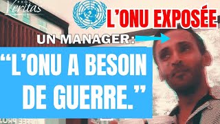 CEST GRAVE Un agent de lONU admet que la guerre est le seul moyen de gagner beaucoup dargent [upl. by Gayn]