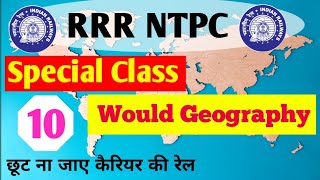 RRB NTPC 2024 Geography Revision  Would Geography For NTPC  Series By Vartmaangk [upl. by Suoivatnod]