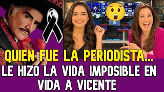 Quien fue la periodista que chantageo en la vida real a Vicente Fernandez TE VAS A SORPRENDER [upl. by Erb]