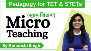 Micro Teaching सूक्ष्म शिक्षण for CTET DSSSB KVS NVS HTET UPTET2020 [upl. by Eerak]