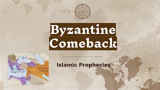 Byzantine Comeback Prophecy [upl. by Slade]