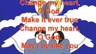 Change My Heart O God [upl. by Ayim817]