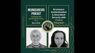 Brainwave Authentication amp Neurotech Security with Violeta Tulceanu [upl. by Sherurd571]