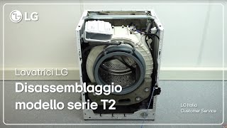 Lavatrici LG  Come smontare una lavatrice LG  serie T2 [upl. by Siriso]