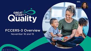 Family Child Care Environment Rating Scale  FCCERS 3 Recorded Webinar [upl. by Gerik]