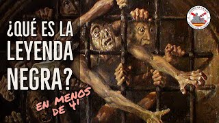 💊 ¿Qué es la Leyenda Negra en menos de 4 minutos por Alberto G Ibáñez [upl. by Amer]