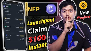 Claim 100 Free NFP 🚀  NFPrompt Binance launchpool 2023 🤑  Free Airdrop Binance 2023 😁 [upl. by Gaynor]