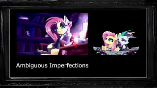 ♫ Fluttergoth amp Raripunk  Ambiguous Imperfections ♫ [upl. by Enirehtac318]