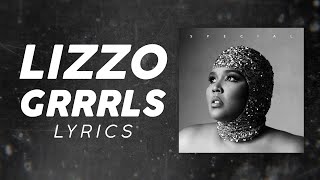 Lizzo  Grrrls LYRICS [upl. by Port]