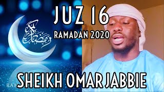 JUZ 16 Al Kahf 75  Taha  Ramadan 2020  Warming Recitation  Sheikh Omar Jabbie [upl. by Atenek]