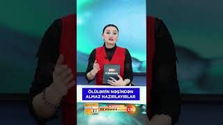 ÖLÜLƏRİN NƏŞİNDƏN ALMAZ HAZIRLAYIRLAR [upl. by Alue]