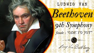 Symphony No 9  ODE TO JOY  quotfinalequot 🇩🇪 LUDWIG VAN BEETHOVEN [upl. by Aihseit617]