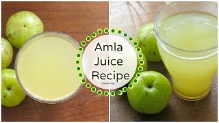 Amla Juice Recipe  How To Make Amla Juice At Home  Indian Gooseberry Juice [upl. by Yelrahs]