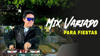 Mix Variado Para Fiestas  01  Latín Party Mix  Dj Francisco Perú 🔥 [upl. by Findley]