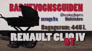 Barnevognsguiden  Renault Clio IV ST  Stork Barnevogn [upl. by Coleville]