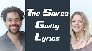 The Shires Guilty Lyrics [upl. by Peggie792]