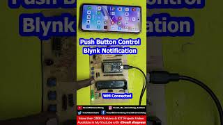 Push Button Control Blynk Notification ESP32  Bylnk IOT ESP32 Notification [upl. by Eelrihs308]