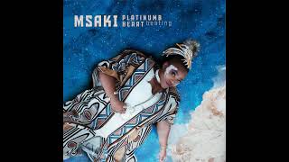 Msaki  Kuja Utanipata ft SunEL Musician [upl. by Hafeetal]