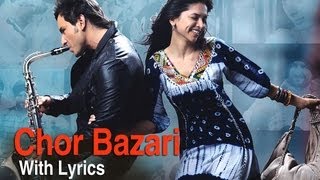 Chor Bazari Lyrical Song  Love Aaj Kal  Saif Ali Khan amp Deepika Padukone  Pritam [upl. by Arda490]