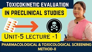 Toxicokinetic Studies Evaluation In Preclinical Studies Introduction  Aim  guidepharmaline [upl. by Gnilrac724]