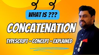 Concatenation in Typescript  Explained  Governor sindh IT Course Update [upl. by Esorlatsyrc]