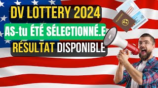 RESULTATS Loterie Américaine  DV Lottery 2024 SONT DISPONIBLE [upl. by Adnahsam]