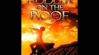 Fiddler on the roof Soundtrack 07  Tevyes dream [upl. by Eittik666]