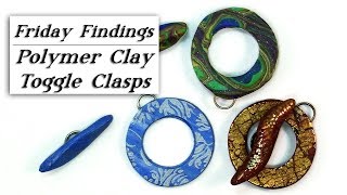 How to Make Toggle Clasps With Polymer Clay [upl. by Delacourt]