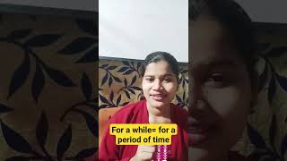 Wait For A While Meaning In Hindi Prepositional Phrase shorts EnglishLearners3624 phrases [upl. by Merat]