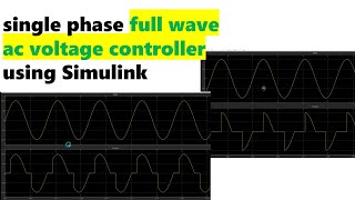 Single phase full wave ac voltage controller using Simulink [upl. by Oicirbaf454]