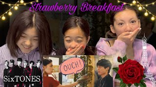 SixTONES  Strawberry Breakfast リアクション🇨🇦🇯🇵 byバイリンガールズ [upl. by Akimrehs]