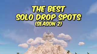 The BEST SOLO DROP SPOTS In Season 2  Fortnite Battle Royale [upl. by Mckinney]