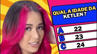 ✨ Quiz da Ketlen Só os Verdadeiros Fãs Vão Gabaritar 🎯💖 🌟 [upl. by Mot]