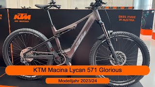 KTM Macina Lycan 571 Glorious  Modelljahr 2023  2024 [upl. by Eibob]