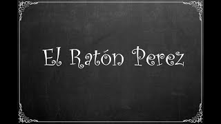 El ratón Perez [upl. by Inttirb817]