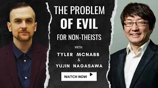 The Problem of Evil for NonTheists with Yujin Nagasawa [upl. by Acalia2]