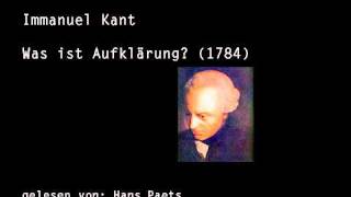 Immanuel Kant  Was ist Aufklärung 12 [upl. by Aznola935]