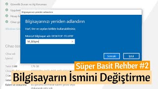 Windows 10da Bilgisayar İsmini Nasıl Değiştiririz  Süper Basit Rehber [upl. by Latona]