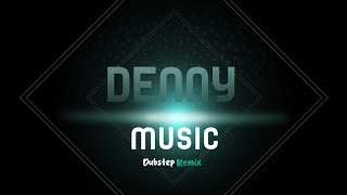 Dubstep Remix  The Best Remixes of DennyMusic  Cheasing Shadows  Dubstep Electro [upl. by Foss]