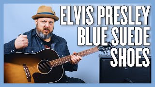 Elvis Presley Blue Suede Shoes Guitar Lesson  Tutorial [upl. by Lelith]